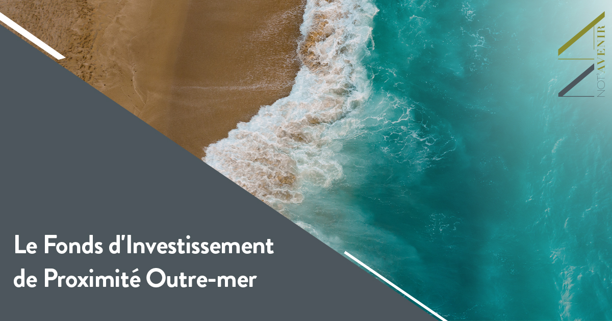 Le Fonds d'Investissement de Proximité Outre-mer